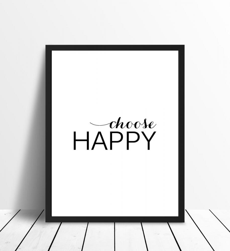 Choose happy - Nero Poster