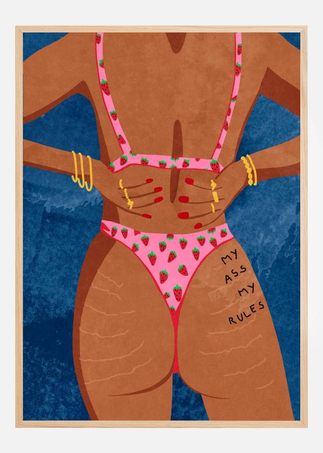 My ass my rules Poster